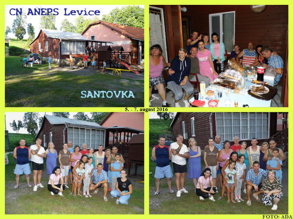 Pobyt na chate v Santovke - 5.-7.8.2016